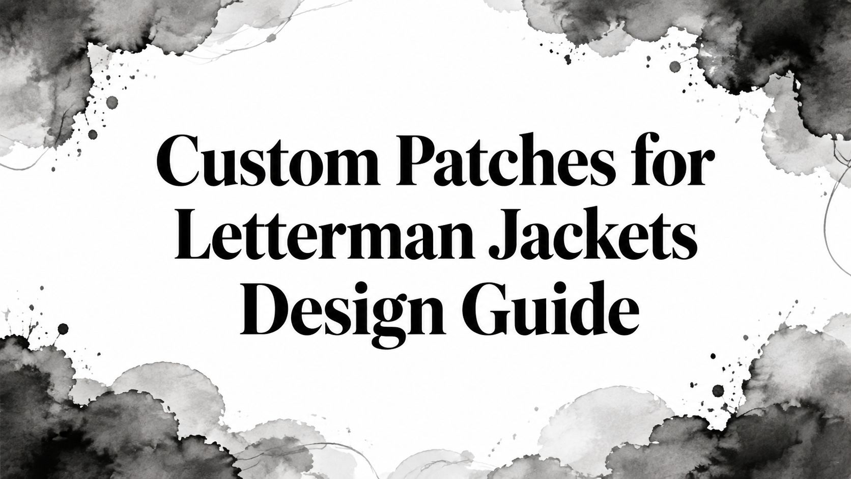 Custom Patches for Letterman Jackets Design Guide