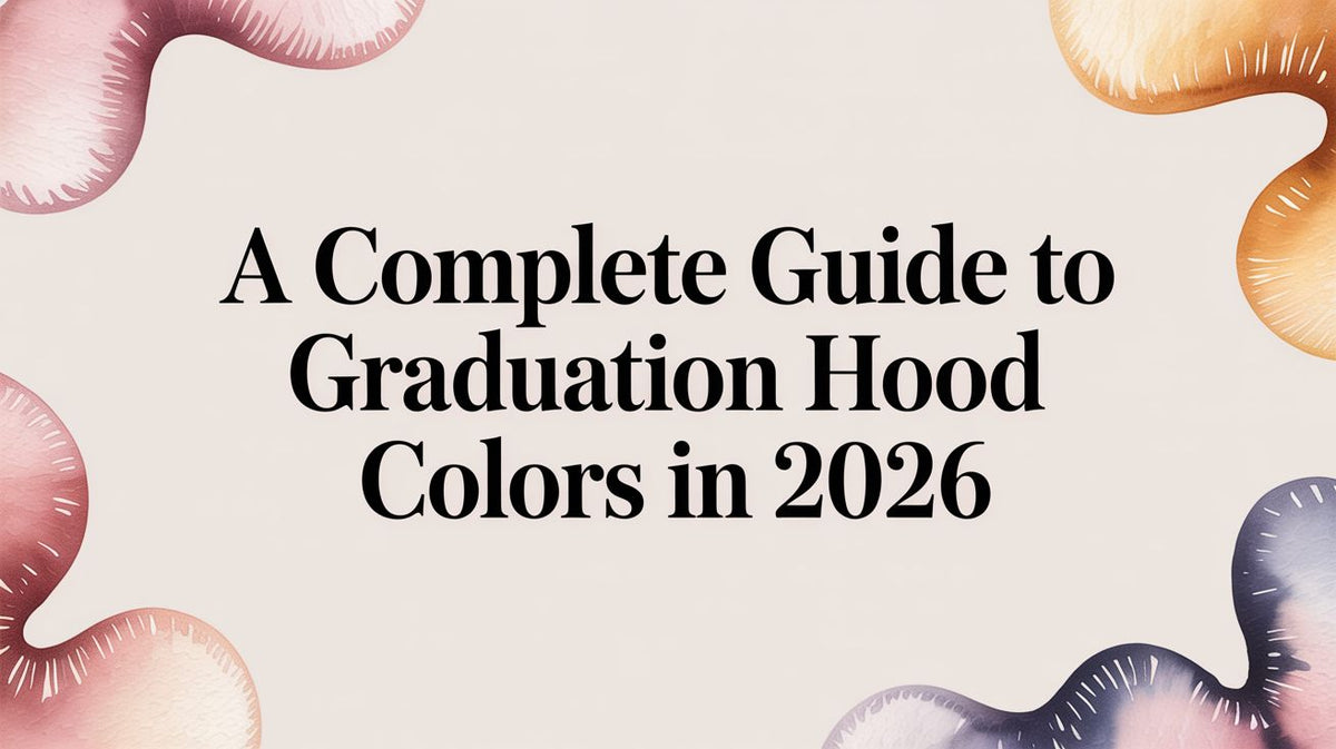 A Complete Guide to Graduation Hood Colors in 2026 – Gradshop