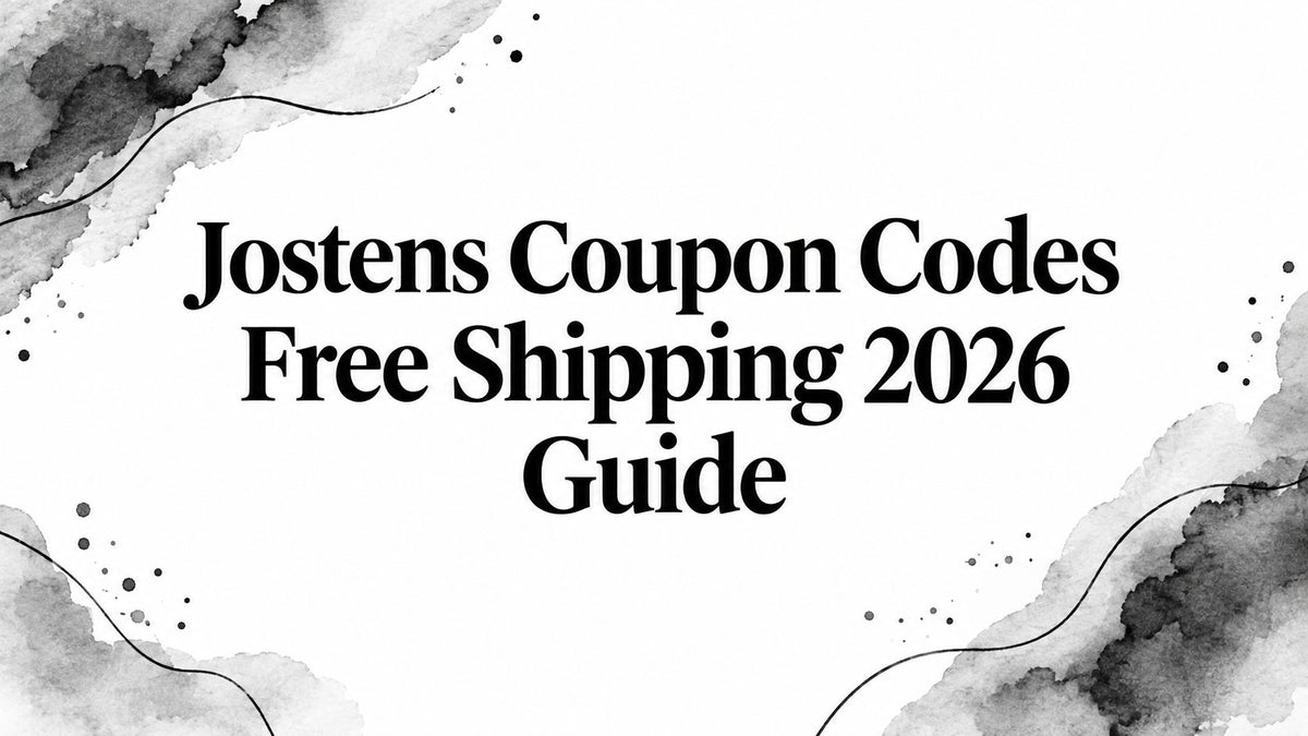 Jostens Coupon Codes Free Shipping 2026 Guide