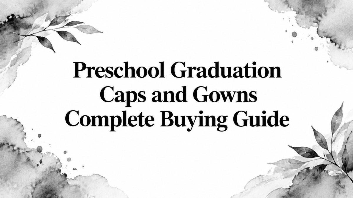 Preschool Graduation Caps and Gowns Complete Buying Guide